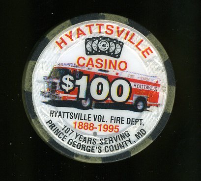 $100 Hyattsville maryland Casino Volinter Fire dept.