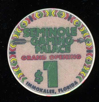 $1 Seninole Gaming Palace Immokalee  Florida