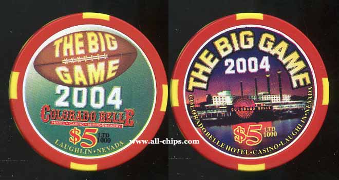 $5 Colorado Belle Big game Superbowl 2004.