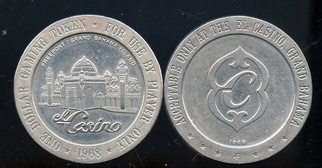 $1 El Casino Token 1968Freeport Grand Bahamas