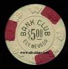 Bank Club Reno, Ely & Searchlight, NV.