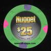 $25 Nugget Casino Sparks, NV.